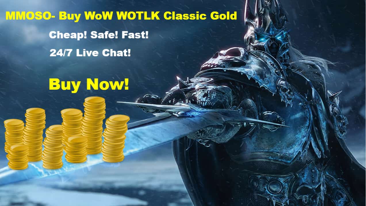 Buy cheap WotLK Classic Gold at MMOSO!!!-mmoso-wotlk-gold-jpg