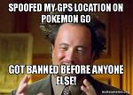 PokemonGO Bans are slowly coming in!-spoofed-my-gps-tgewlx-jpg